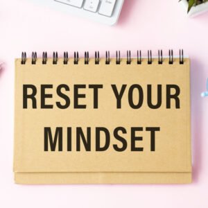 Mindset Reset Digital Program